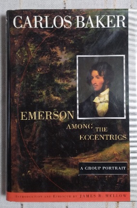 Emerson among the Eccentrics: A Group Portrait