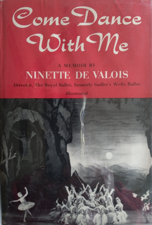 Come Dance with Me, A Memoir: 1898-1956