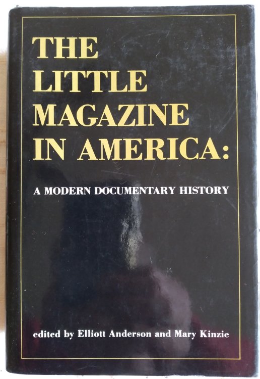 Little Magazine in America: A Modern Documentary History