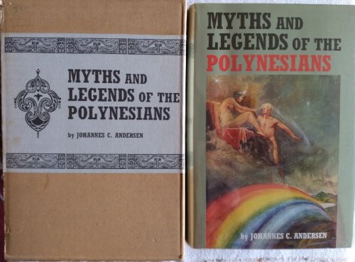 Myths and Legends of The Polynesians