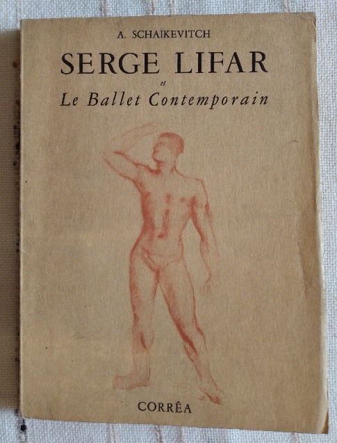 Serge Lifar et le Ballet Contemporain
