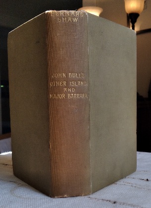 John Bull's Other Island and Major Barbara: also how he lied to her husband