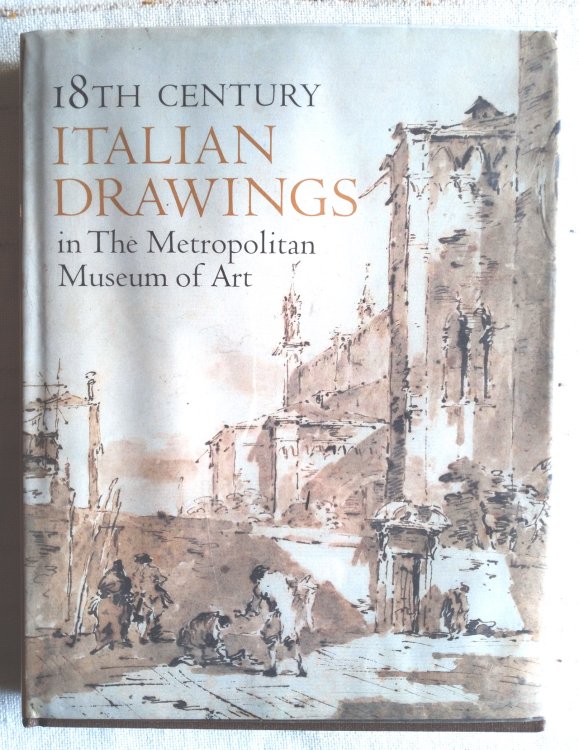 18th Century Italian Drawings in the Metropolitan Museum of Art