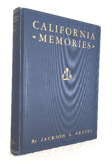 California Memories 1857-1930