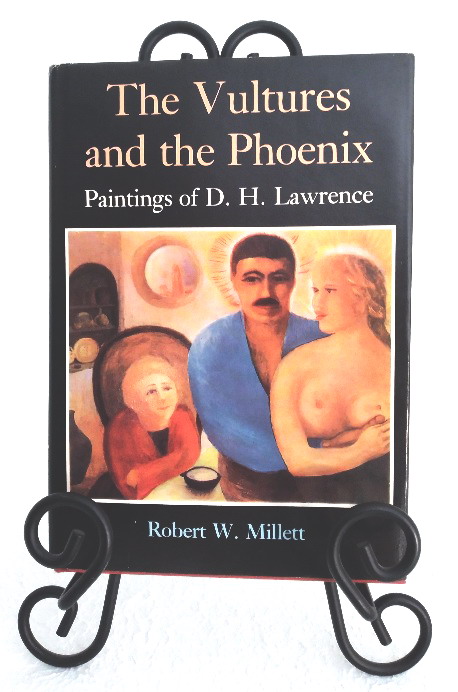 The Vultures and the Phoenix: Paintings of D. H. Lawrence