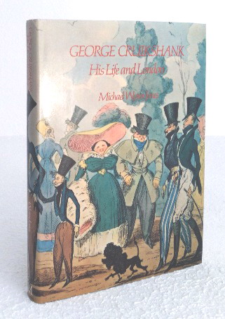 George Cruikshank His Life and London