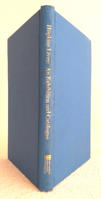 Hopkins Lives: An Exhibition and Catalogue