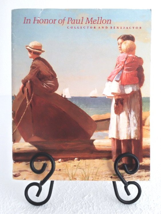 Essays in Honor of Paul Mellon: Collector and Benefactor