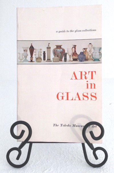 Art in Glass: A Guide to the Glass Collections