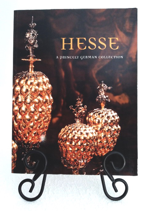 Hesse: A Princely German Collection