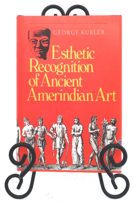 Image for Esthetic Recognition of Ancient Amerindian Art Esthetic Recognition of Ancient Amerindian Art