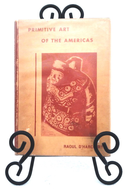 Image for Primitive Art of The Americas Primitive Art of The Americas