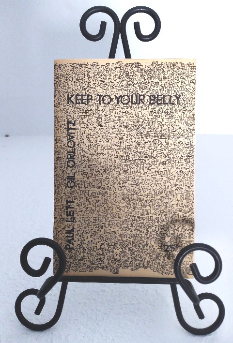 Keep to Your Belly: Fourteen Poems