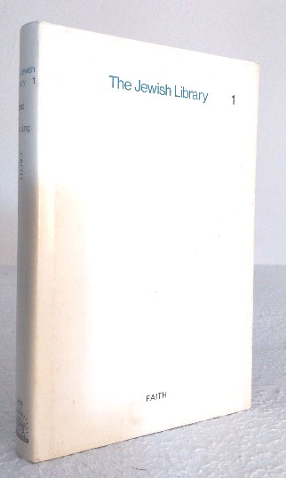 Jewish Library: Vol. I: Faith