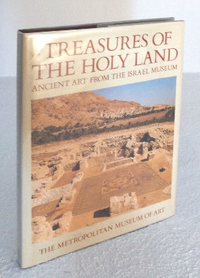 Treasures from the Holy Land: Ancient Art from the Israel Museum