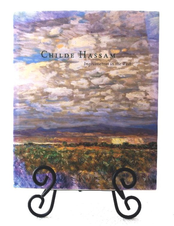 Childe Hassam: Impressionist In The West