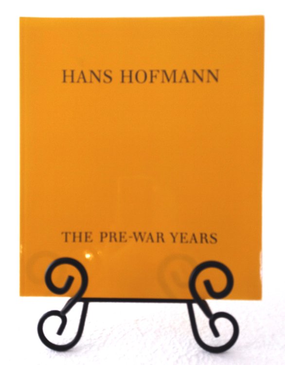 Hans Hofmann: The Pre-War Years in America