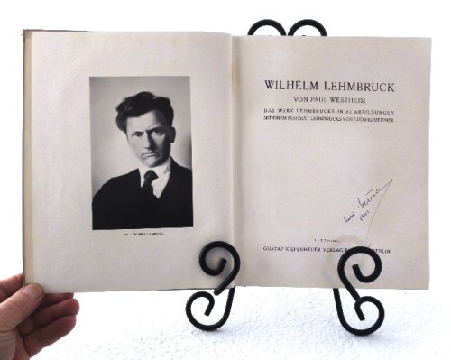 Wilhelm Lehmbruck. Das Werk Lehmbrucks in 86 Abbildungen mit einem Portrait Lehmbrucks von Ludwig Meidner.