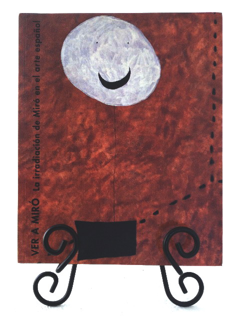 Ver a Miro: La irradiacion de Miro en el arte espanol