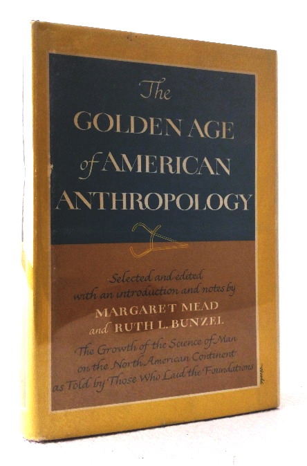 The Golden Age of American Anthropology
