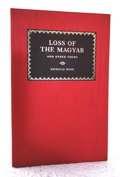 Loss of The Magyar and Other Poems