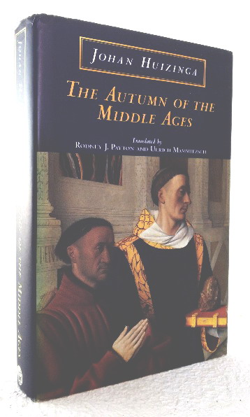 The Autumn of the Middle Ages