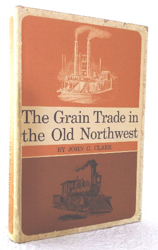The Grain Trade in the Old Northwest