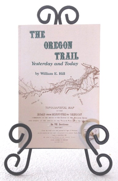 The Oregon Trail Yesterday and Today