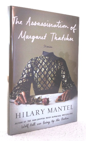 The Assassination of Margaret Thatcher