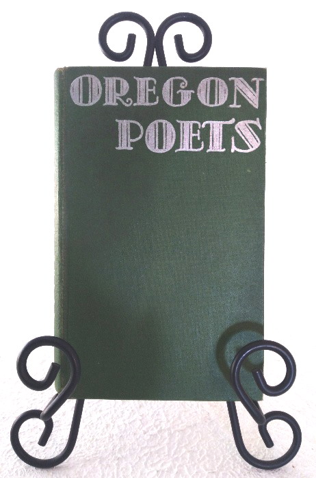 Oregon Poets An Anthology of 50 Contemporaries