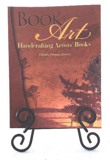 Book + Art: handcrafting Artists' Books