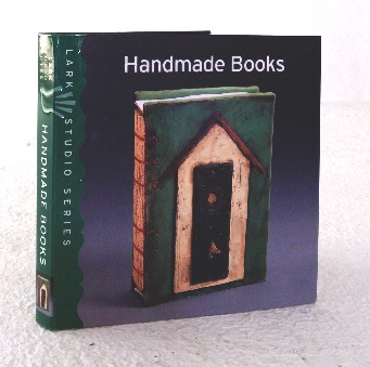 Lark Studio Series: Handmade Books