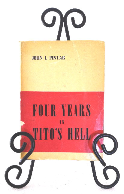Four Years in Tito's Hell