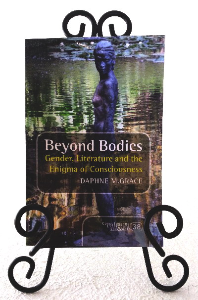 Image for Beyond Bodies: gender, literature and the enigma of Consciousness Beyond Bodies: gender, literature and the enigma of Consciousness