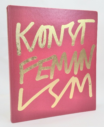 Konstfeminism: strategier och effekter i Sverige fran 1970-talet till idag