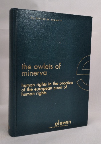 The Owlets of Minerva: human rights in the practice of the European Court of Human Rights