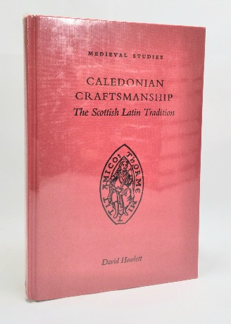 Caledonian Craftsmanship: The Scottish Latin Tradition