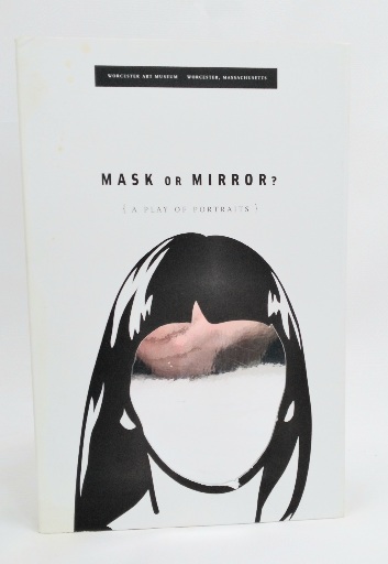 Mask or Mirror (A Play of Portraits)