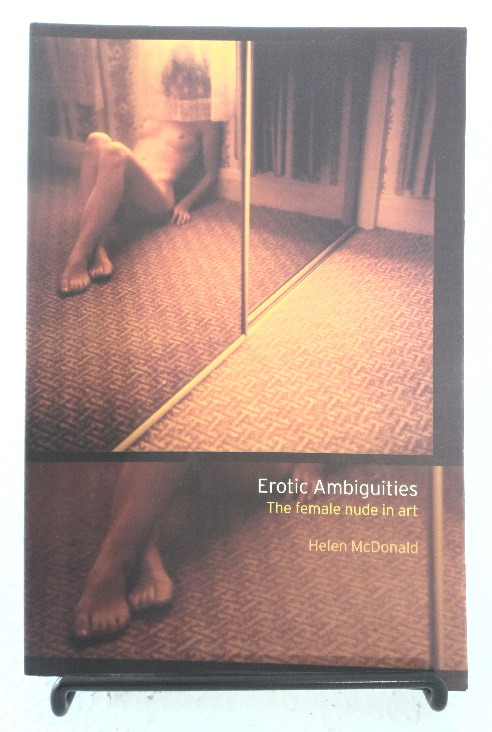 Erotic Ambiguities: the female nude in art