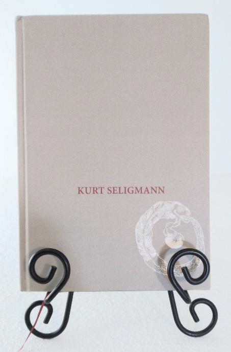 Kurt Seligmann: First Message from the Spirit World of the Object