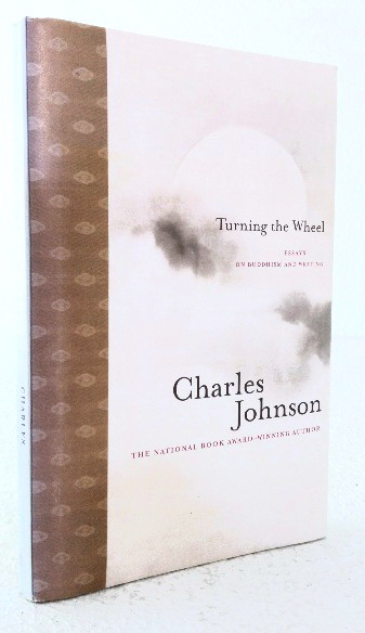 Turning the Wheel: essays on Buddhism and writing