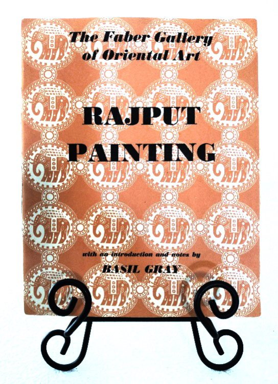 The Faber Gallery of Oriental Art: Rajput Painting