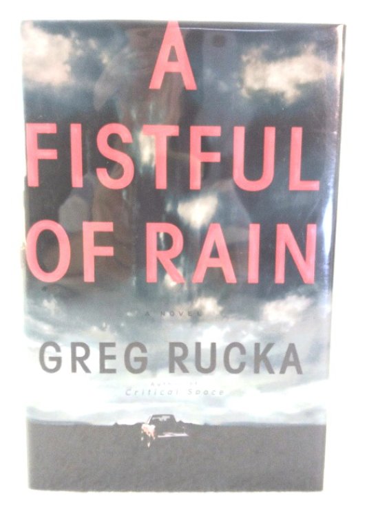 A Fistful of Rain