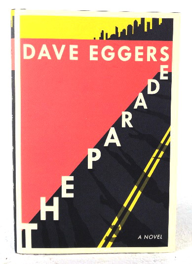 The Parade: A Novel