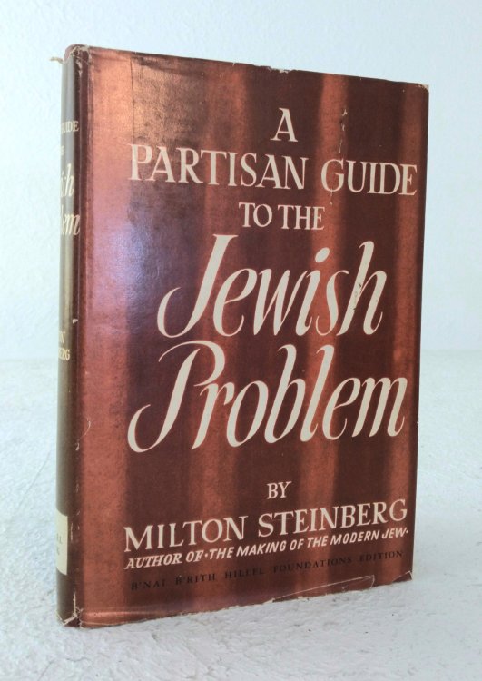 A Partisan Guide to the Jewish Problem