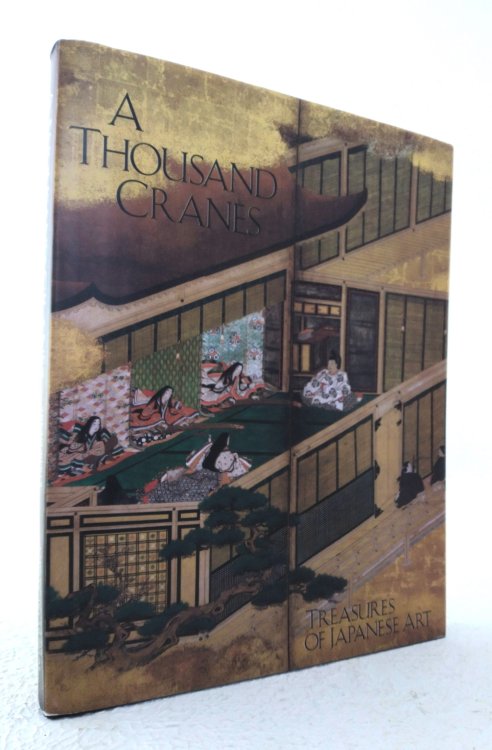 A Thousand Cranes: Treasures of Japanese Art