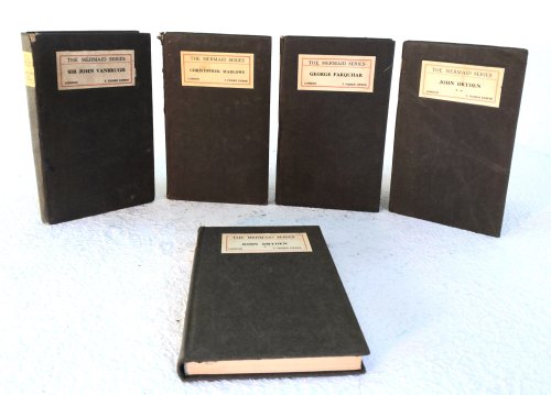A lot of five (5) contributions to The Mermaid Series: George Farquhar; Christopher Marlowe; John Dryden, in two volumes; Sir John Vanbrugh