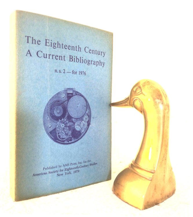 The Eighteenth Century: a current bibliography, n.s. 2 - for 1976