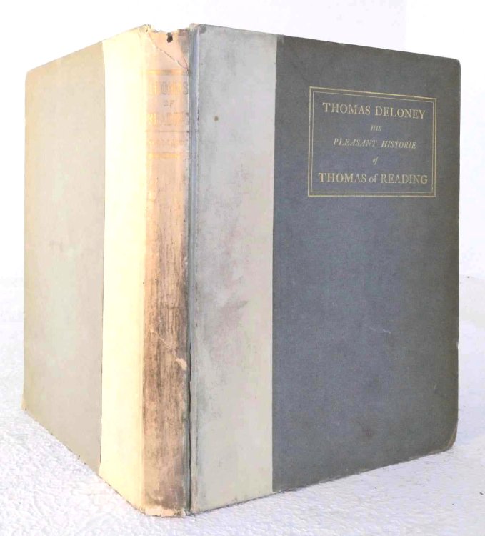 Thomas of Reading, and Three Ballads on the Spanish Armada