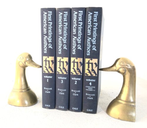 First Printings of American Authors: contributions toward descriptive checklists, Volume 1, 2, 3, 4